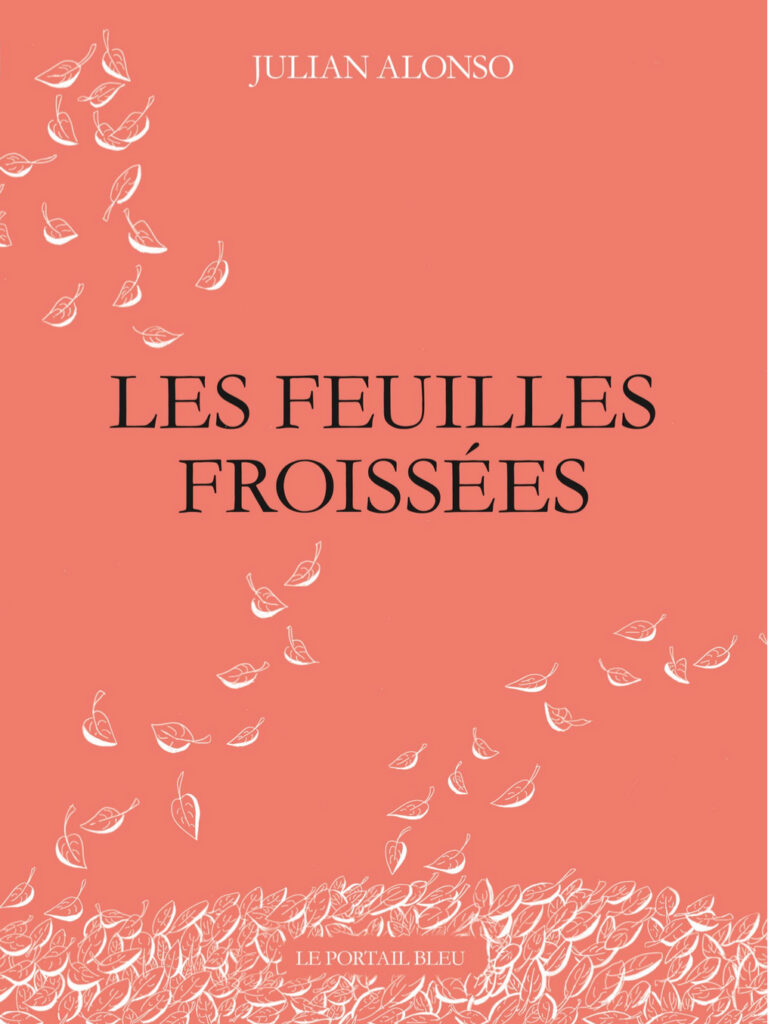 Julian Alonso – Les feuilles froissées